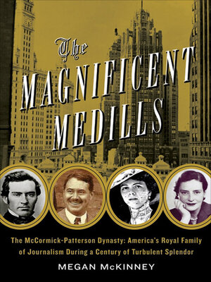 cover image of The Magnificent Medills